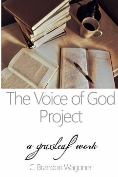 The Voice of God Project - Wagoner, C. Brandon