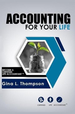 Accounting for Your Life - Thompson, Gina L.