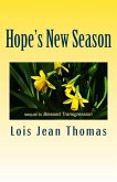 Hope's New Season: Sequel to Blessed Transgression