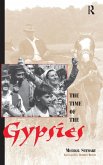 The Time Of The Gypsies The Time Of The Gypsies