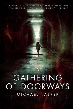 A Gathering of Doorways - Jasper, Michael
