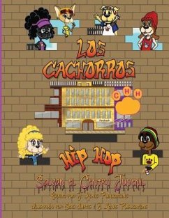 Los Cachorros Hip Hop Salvan el Centro Juvenil - Publications, J. Lewis