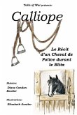 Calliope: Le Récit d'un Cheval de Police durant le Blitz