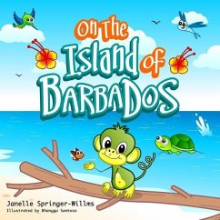On The Island Of Barbados: Learn to Count the Caribbean Way - Springer-Willms, Janelle Lisa