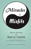 Miracles & Misfits