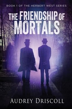 The Friendship of Mortals - Driscoll, Audrey