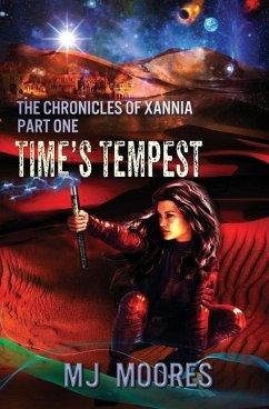 Time's Tempest - Moores, M. J.