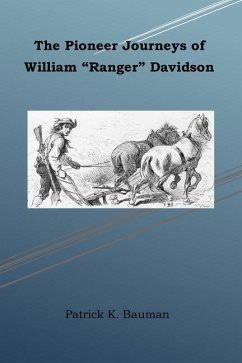 The Pioneer Journeys of William 