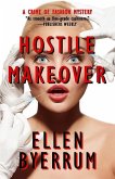 Hostile Makeover: A Crime of Fashion Mystery
