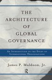 The Architecture of Global Governance