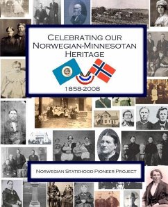 Celebrating Our Norwegian-Minnesotan Heritage: A Sesquicentennial Celebration of Minnesota's Norwegian Pioneers - Pioneer Project, Norwegian Statehood