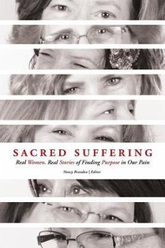 Sacred Suffering: Finding Purpose in our Pain