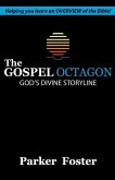 The Gospel Octagon: God's Divine Storyline