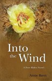 Into the Wind: A Free Rider Novel