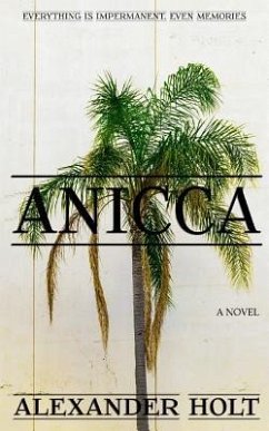 Anicca - Holt, Alexander