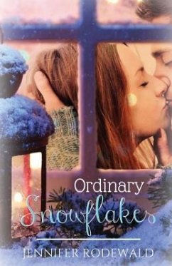 Ordinary Snowflakes: A Rock Creek Christmas Novella - Rodewald, Jennifer