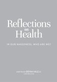 Reflections on Health: In our nakedness, who are we?