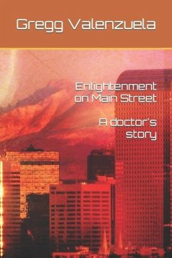 Enlightenment on Main Street - Valenzuela, Gregg