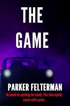 The Game - Felterman, Parker