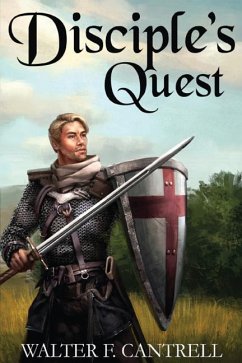 Disciple's Quest: The Adventure Begins - Cantrell, Walter F.