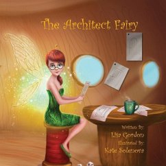 The Architect Fairy - Gordon, Lisa M.