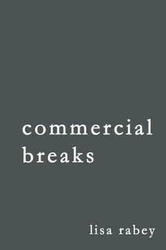 commercial breaks - Rabey, Lisa