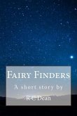 Fairy Finders: A Short Story By