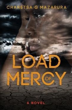 Load Of Mercy - Mazarura, Chanetsa G.