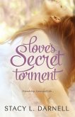 Love's Secret Torment