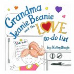 Grandma Jeanie Beanie and the Love to-do list