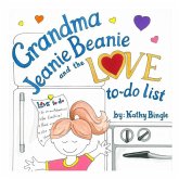 Grandma Jeanie Beanie and the Love to-do list