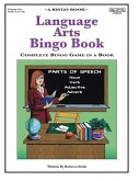 Language Arts Bingo Book: Complete Bingo Game In A Book