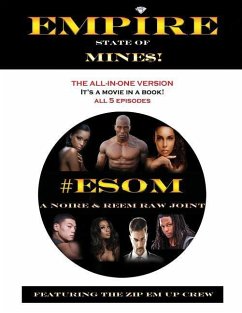 Empire State of Mine$!: A Movie In A Book (All-In-One Version) - Raw, Reem; Noire