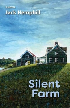 Silent Farm - Hemphill, Jack