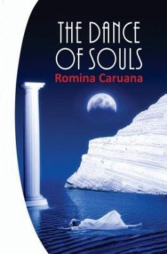 The Dance of Souls: New Edition - Caruana, Romina
