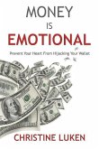 Money Is Emotional