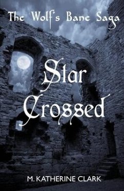 Star Crossed - Clark, M. Katherine