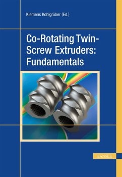 Co-Rotating Twin-Screw Extruders: Fundamentals (eBook, PDF)