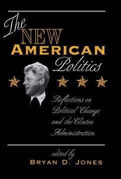 The New American Politics - D Jones, Bryan