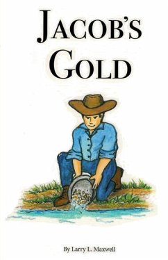 Jacob's Gold - Maxwell, Larry L.