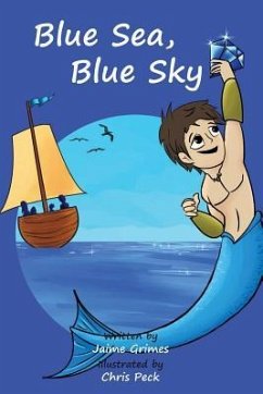 Blue Sea, Blue Sky (Teach Kids Colors -- the learning-colors book series for toddlers and children ages 1-5) - Grimes, Jaime