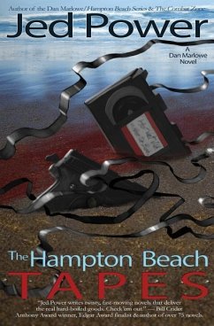 The Hampton Beach Tapes: A Dan Marlowe Novel - Power, Jed