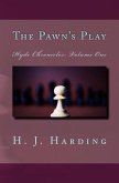 The Pawn's Play