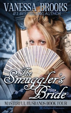 The Smuggler's Bride - Brooks, Vanessa