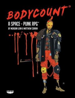 Bodycount - A Space Punk RPG - Corrin, Matthew; Lean, Morgan