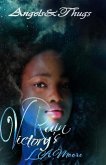 Angels and Thugs: Victory's Rain Series Book One