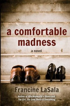 A Comfortable Madness - Lasala, Francine