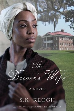 The Driver's Wife - Keogh, S. K.