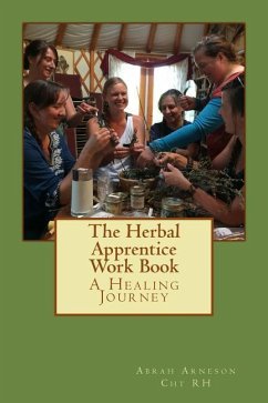 The Herbal Apprentice Work Book - Arneson, Abrah Arneson