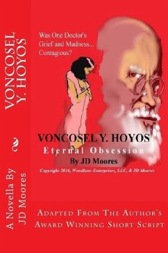 VonCosel Y. Hoyos: Eternal Obsession - Moores, J. D.